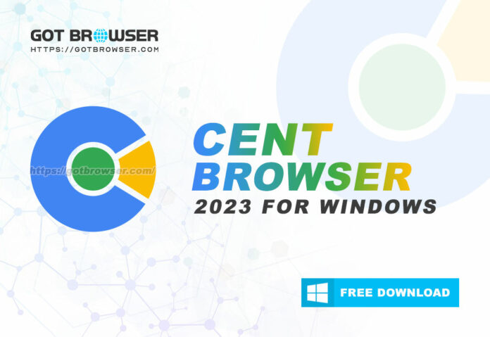 Cent Browser 2023 for Windows