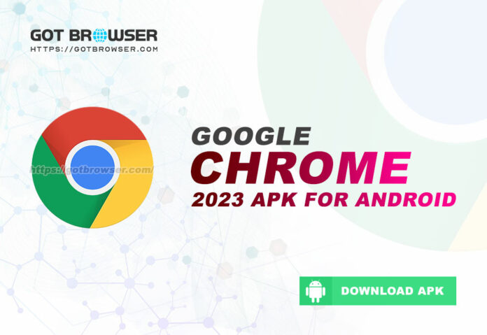 Google Chrome 2023 APK for Android