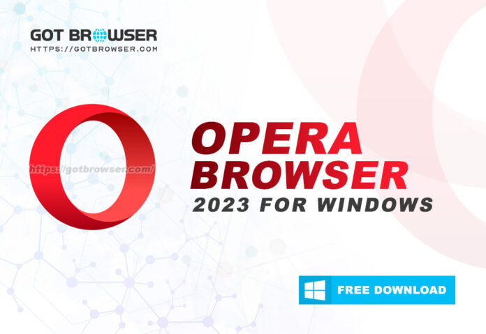 Opera Browser 2023 for Windows