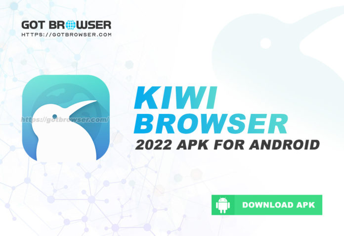 Kiwi Browser 2022 APK for Android