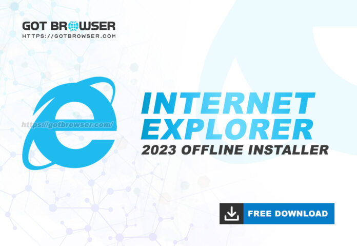Internet Explorer 2023 Offline Installer
