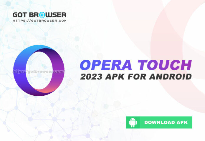 Download Opera Touch APK 2023 for Android