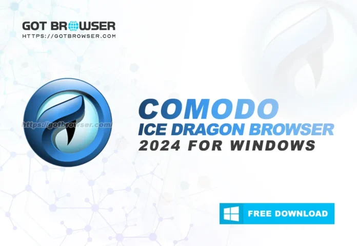 Comodo Ice Dragon 2024 for Windows