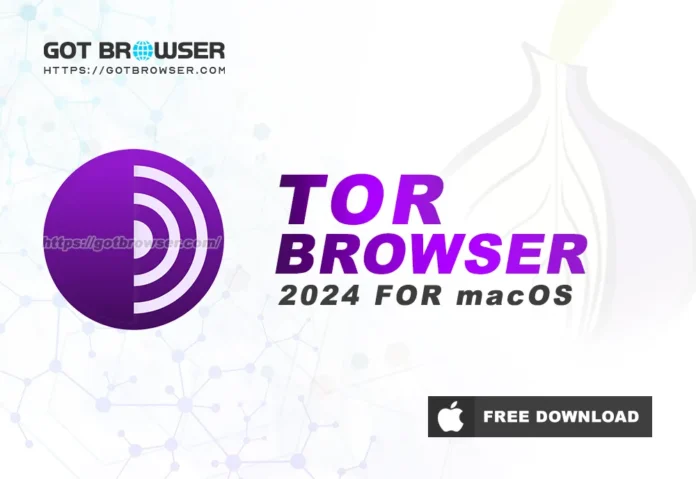 Tor Browser 2024 for Mac