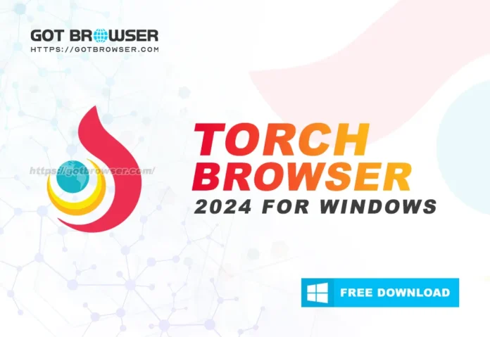 Torch Browser 2024 for Windows